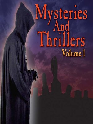 cover image of Mysteries & Thrillers, Volume 1